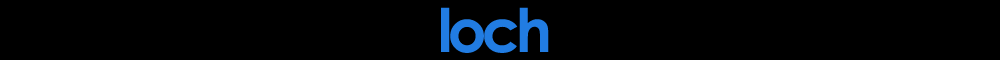 LOCH LOCH